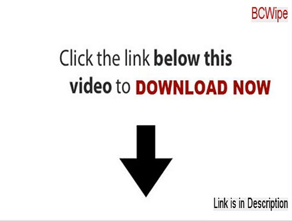 BCWipe Cracked - Legit Download (2015)