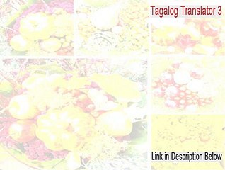 Tagalog Translator 3 Full [Download Here 2015]