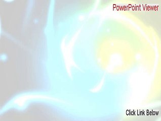PowerPoint Viewer Free Download (Free of Risk Download 2015)