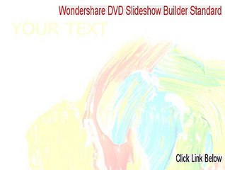 Wondershare DVD Slideshow Builder Standard Download Free [Instant Download]