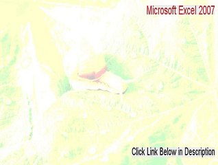 Microsoft Excel 2007 Serial [Legit Download 2015]
