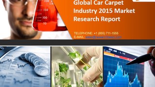 Global Car Carpet Industry Market Size, Share, Trends, Growth 2015