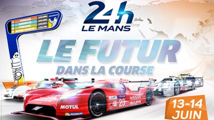 Spot officiel 24 Heures du Mans 2015