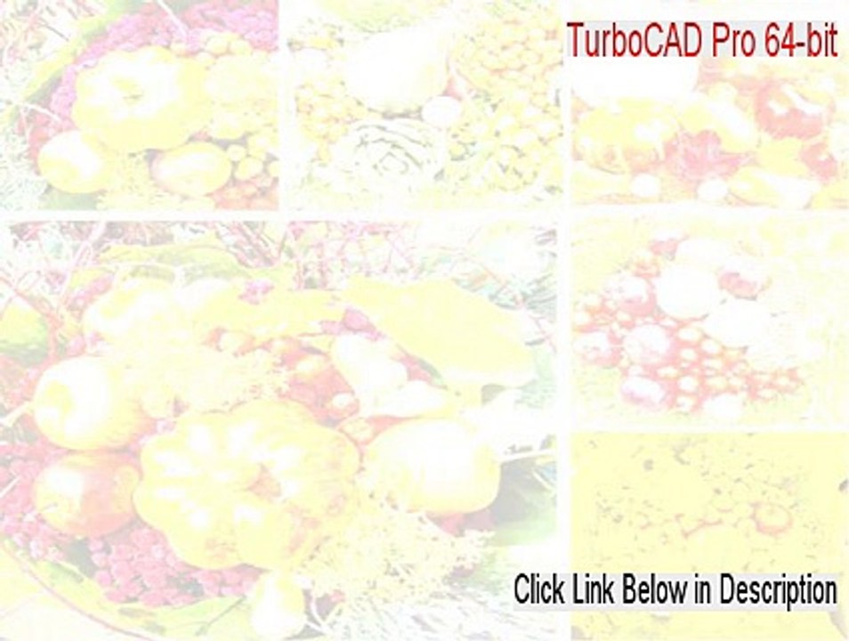 TurboCAD Pro 64-bit Key Gen - TurboCAD Pro 64-bitturbocad pro 19 64 bit 2015