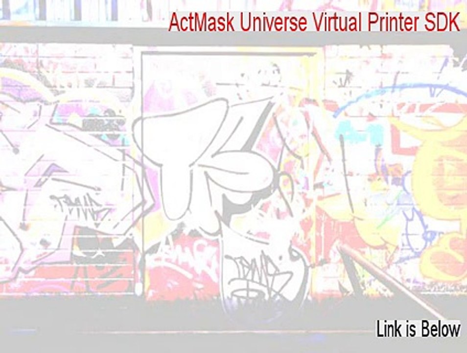 ActMask Universe Virtual Printer SDK Free Download - Legit Download 2015