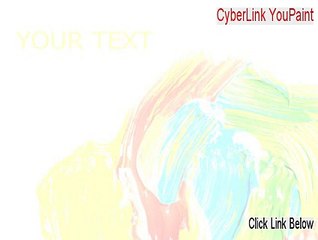 CyberLink YouPaint Cracked [Instant Download]