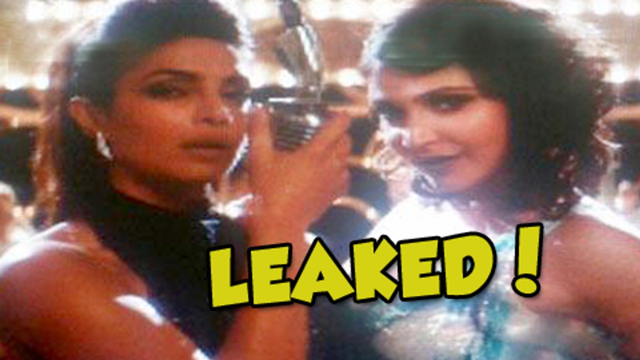 LEAKED Anushka Sharma, Priyanka Chopra Dil Dhadakne Do SONG