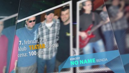 Najava koncerta "No Name" benda