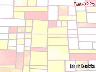 Tweak-XP Pro Full Download (Download Here 2015)