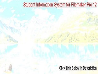 Student Information System for Filemaker Pro 12 Keygen [Download Here]