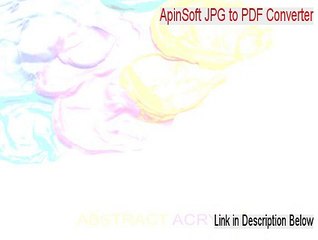ApinSoft JPG to PDF Converter Crack (Free of Risk Download)