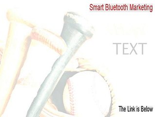 Smart Bluetooth Marketing Key Gen - Risk Free Download 2015
