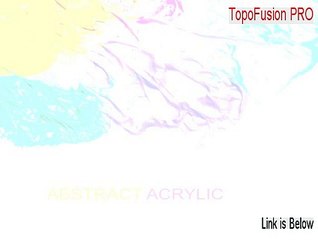 TopoFusion PRO Cracked (TopoFusion PROtopofusion pro)