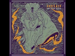 Corsair -  Brothers (One Eyed Horse 2015)