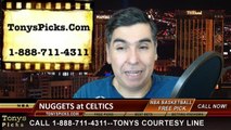 Boston Celtics vs. Denver Nuggets Free Pick Prediction NBA Pro Basketball Odds Preview 2-4-2015