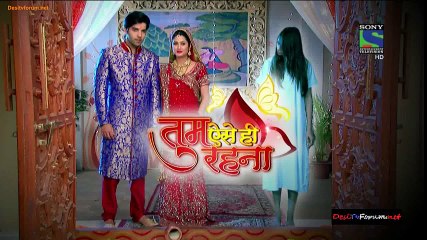 Tum Aise Hi Rehna 4th Feb 2015 HD pt1