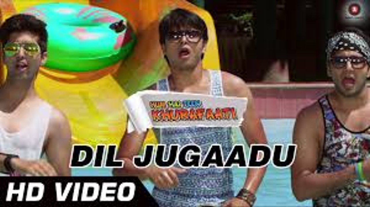 Khurafati Video Song (Hum Hai Teen Khurafaati) Full HD