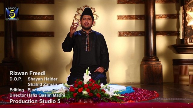 Rizwan Freedi - Har Lehza Har Dam Allah Hoo