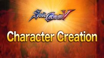 Trailer - Soulcalibur V (Création de Personnage)