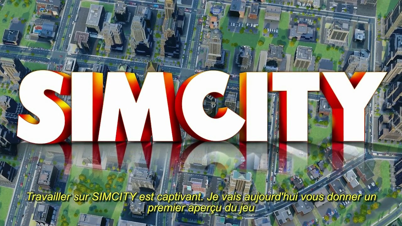 Extrait / Gameplay - SimCity 5 (Le Créateur et le Gameplay)