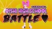 NEW CLASS PRESIDENT OF DOOM (Oishi High School Battle #25)