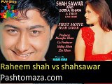 pashto new songs albam 2014_Rahim Shah VS Shahsawar