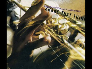 Preservation Hall Jazz Band - Careless Love