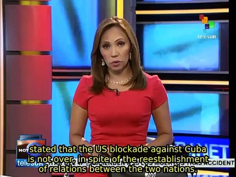 Cuba blockade still stands, despite renewed relations: Josefina Vidal