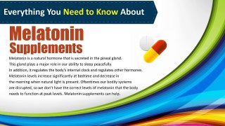 About Melatonin Supplements - Everything You Need to Know