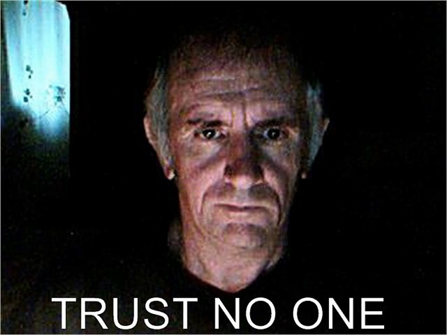 Trust No One