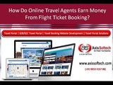 B2B Portal for Travel Agents, Air Ticket Portal Development Services, Travel Portal Consultancy