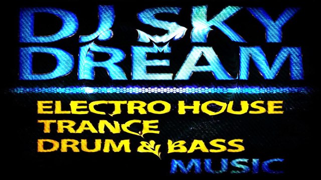 ♛♫♥Dj Sky Dream - surge in emotion(Drum & Bass)♥♫♛