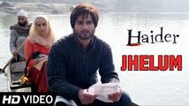 Jhelum Video Song (Haider) Full HD