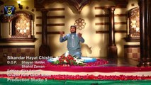 Sikandar Hayat Chishti - Saray Karo Duawan Kadi Main Ve Madine Jawan