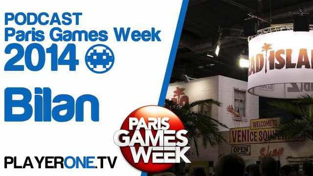 Podcast - Podcast - Bilan et Top PGW 2014 - Oculus Rift - Cyprien Gaming