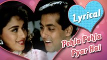 Lyrical: Pehla Pehla Pyar Hai with lyrics | Salman Khan, Madhuri Dixit | Hum Aapke Hain Koun