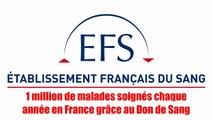 Publicité - Etablissement Français du Sang (Don du sang)