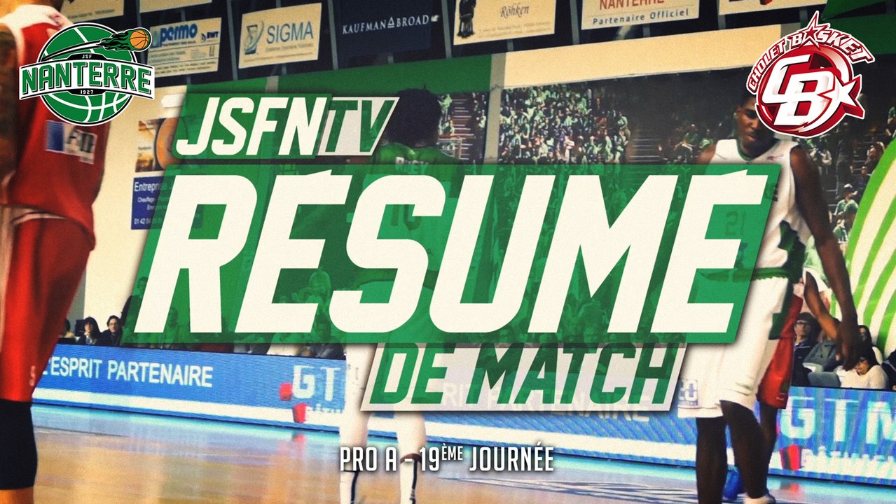 Résumé - JSF Nanterre vs Cholet Basket (03/02/15) (Pro A - J19)