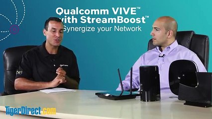 New Qualcomm Vive 11ac and StreamBoost Technology Overview