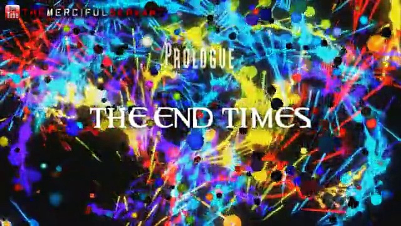 The End Times Prologue