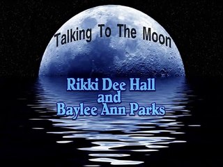Rikki Dee Hall - Talking To The Moon
