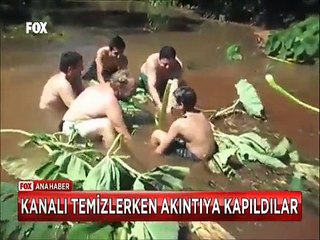 Kanalı temizlerken aniden akıntıya kapılan baba oğulun ölüm kalım mücadelesi