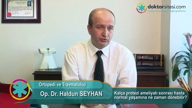 Kalça protezi ameliyatı sonrası hasta normal yaşamına ne zaman döner