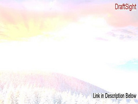 DraftSight (64-bit) Key Gen - Download Here [2015]