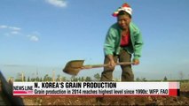 N. Korea's grain production in 2014 reaches highest level since 1990s: WFP, FAO