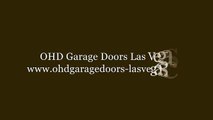 Garage Doors Las Vegas NV - OHD Garage Doors Las Vegas (702) 786-0505