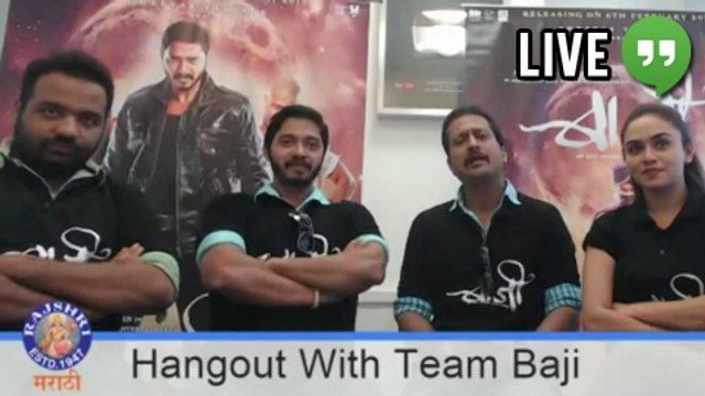 Baji - Google Hangout LIVE - Shreyas Talpade, Amruta Khanvilkar, Jitendra Joshi - Marathi Movie