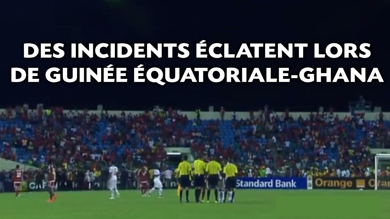 Des incidents éclatent lors de Guinée Équatoriale-Ghana