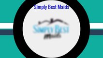 House Cleaning Charlotte - Simply Best Maids (704) 626-1334