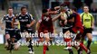 watch rugby Sale Sharks vs Scarlets 7 feb 2015 online